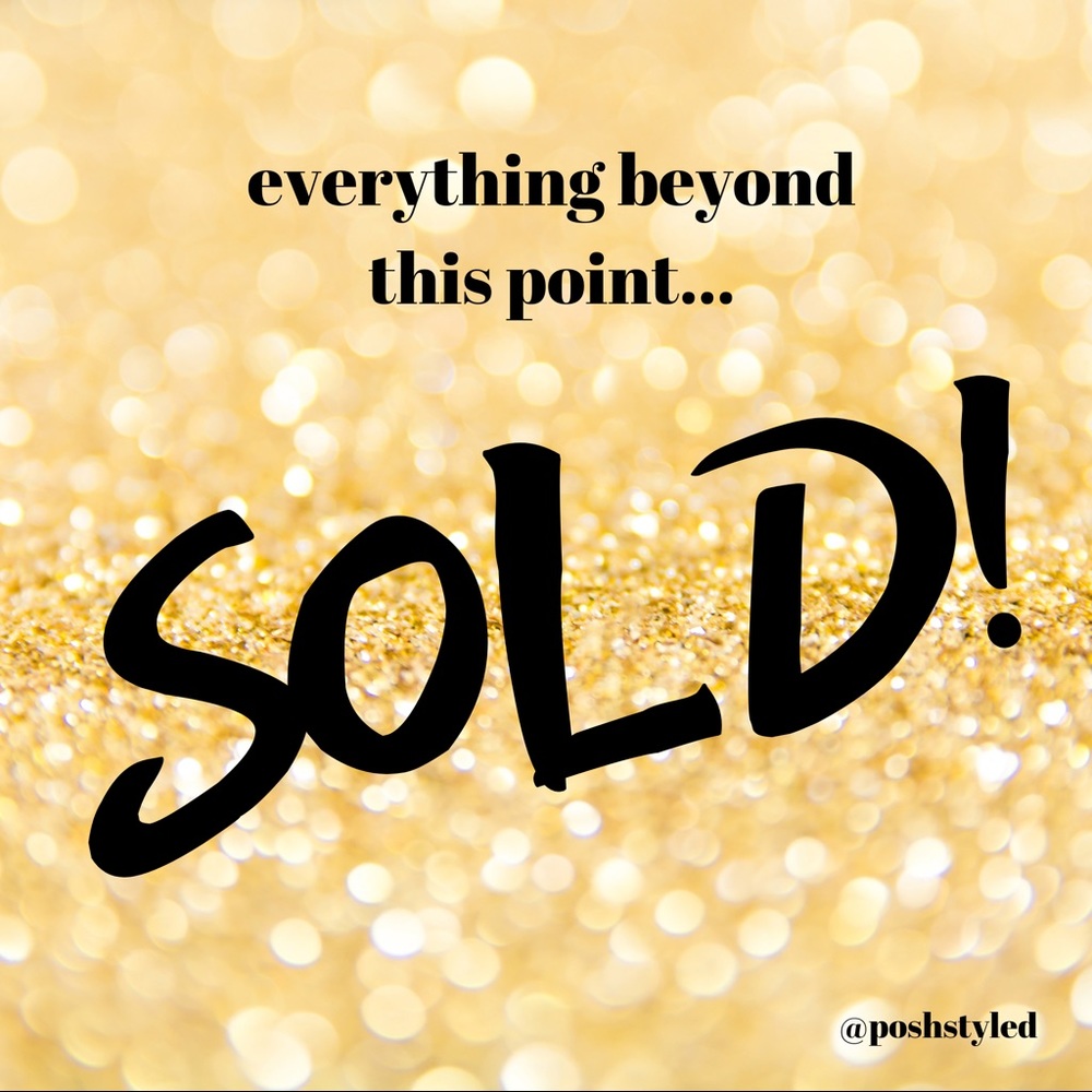 SOLD beyond this point!